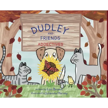 Adjectives: Dudley and Friends