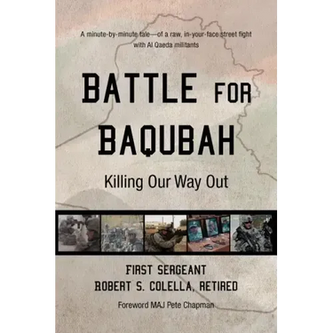 Battle for Baqubah: Killing Our Way Out