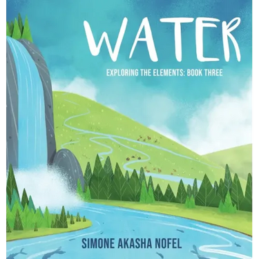 Water: Exploring the Elements