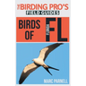 Birds of Florida (The Birding Pro's Field Guides)