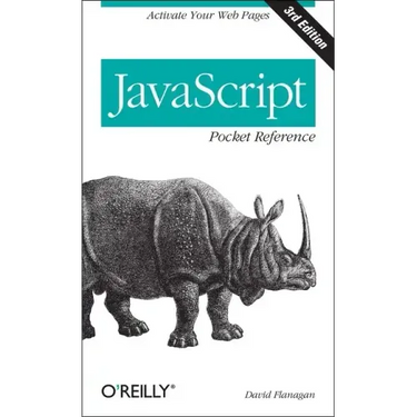 JavaScript Pocket Reference: Activate Your Web Pages
