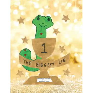 The Biggest Lie