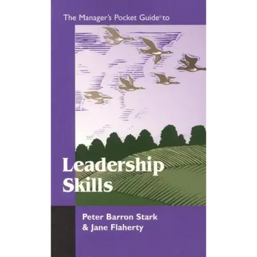 The Manager's Pocket Guide to Leadership Skills