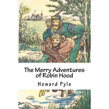 The Merry Adventures of Robin Hood