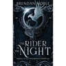 The Rider in the Night: Prequel to The Frostmarked Chronicles