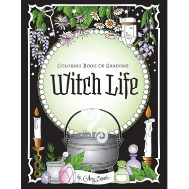 Coloring Book of Shadows: Witch Life