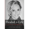 Healed for Life: A Story of Redemption