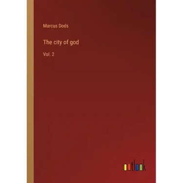 The city of god: Vol. 2