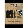 27 Break