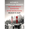Hitler's American Friends