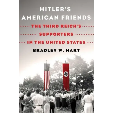 Hitler's American Friends