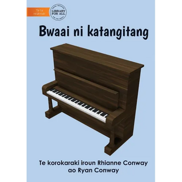 Musical Instruments - Bwaai ni katangitang (Te Kiribati)