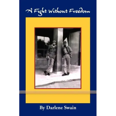 A Fight Without Freedom