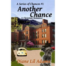 Another Chance: A Christian Romance