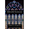 Idlewild Sermons: from Idlewild Presbyterian Church