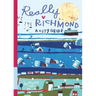 Really Richmond: A City Guide