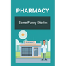 Pharmacy: Some Funny Stories: Halloween Pharmacy Jokes