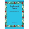 The Price of Peace: A Jewish Political Spiritual Novel