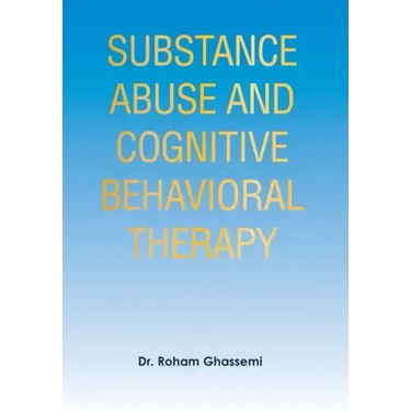 Substance Abuse and Cognitive Behavioral Therapy