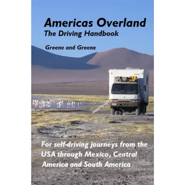 Americas Overland - The Driving Handbook