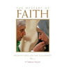 Mystery of Faith: Meditations on the Eucharist