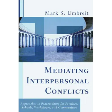 Mediating Interpersonal Conflicts