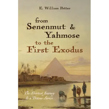 From Senenmut and Yahmose to the First Exodus