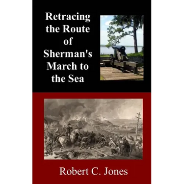 Retracing the Route of Sherman's March to the Sea