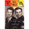 You'd Be So Nice to Come Home to: The Letters of Paul Buddy Frees and Annelle Frees