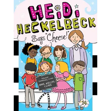 Heidi Heckelbeck Says Cheese!