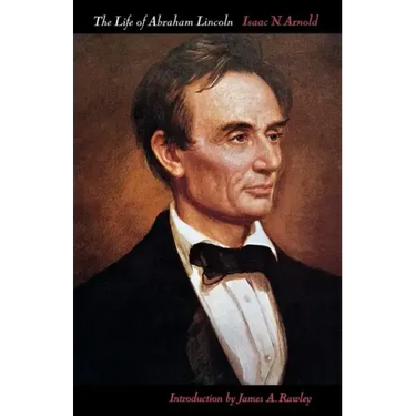 The Life of Abraham Lincoln