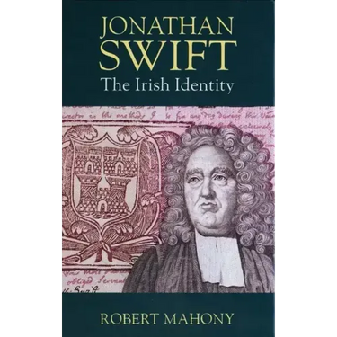 Jonathan Swift: The Irish Identity