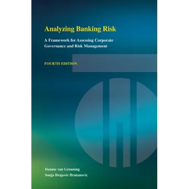 Analyzing Banking Risk: A Framework for Assessing Corporate Governance and Risk Management