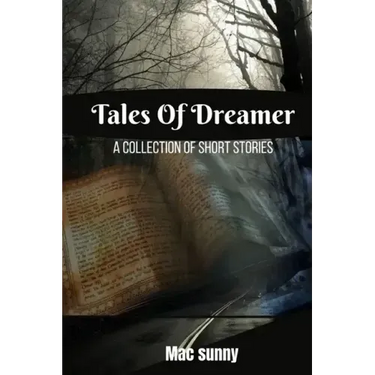 Diary of a Dreamer: Collection of short stories