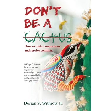 Don't Be a Cactus