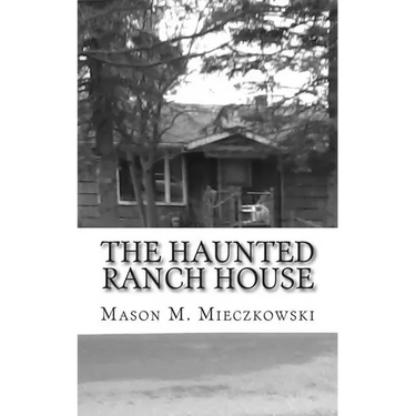 The Haunted Ranch House