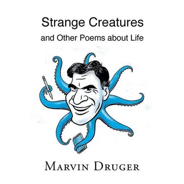 Strange Creatures and Other Poems about Life