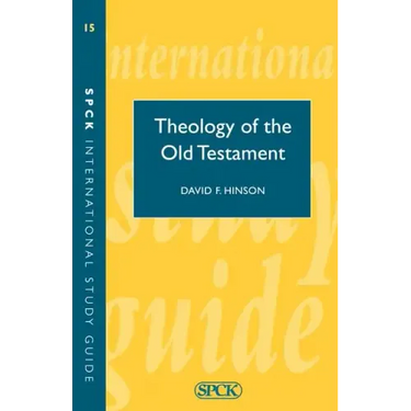 Theology of the Old Testament (ISG 15)