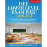 ISEE Lower Level Prep 2023-2024: 512 Test Questions and Detailed Answer Explanations (4 Full-Length Tests)