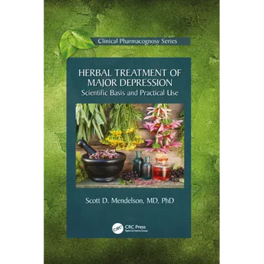 Herbal Treatment of Major Depression: Scientific Basis and Practical Use