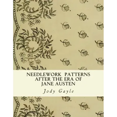 Needlework After the Era of Jane Austen: Ackermann's Repository of Arts