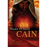 Cain: Some history is best forgotten