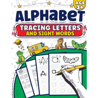 Alphabet Tracing Letters And Sight Words: Handwriting Practice Workbook Preschool - Learn To Write The Alphabet Kindergarten Pre K, Kids Ages 3-5 Read