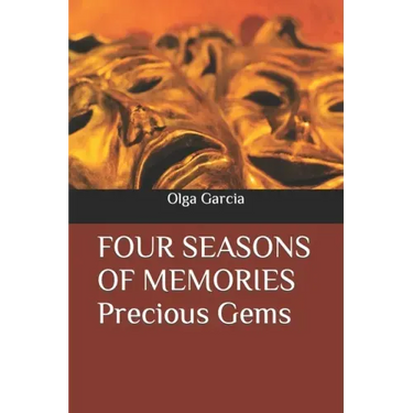 FOUR SEASONS OF MEMORIES Precious Gems