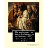The soul-winner: or How to lead sinners to the Saviour (1895). By: C. H. Spurgeon: Charles Haddon Spurgeon (19 June 1834 - 31 January 1