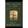 The Character of a Man: Reflecting the Image of Jesus