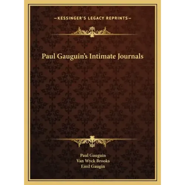 Paul Gauguin's Intimate Journals
