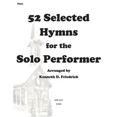 52 Selected Hymns for the Solo Performer-flute version