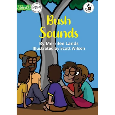 Bush Sounds - Our Yarning