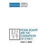 Moral Realism and the Foundations of Ethics
